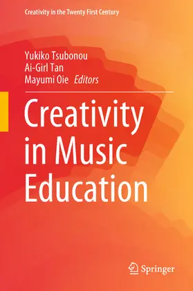 Tsubonou / Tan / Oie |  Creativity in Music Education | eBook | Sack Fachmedien
