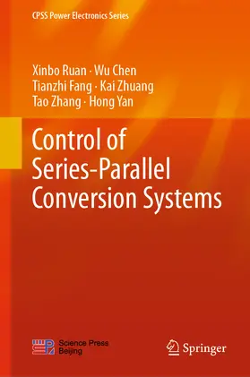 Ruan / Chen / Fang |  Control of Series-Parallel Conversion Systems | eBook | Sack Fachmedien