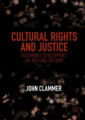 Clammer |  Cultural Rights and Justice | eBook | Sack Fachmedien