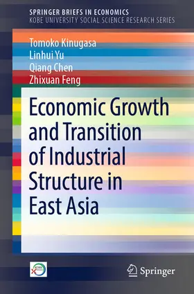 Kinugasa / Yu / Chen | Economic Growth and Transition of Industrial Structure in East Asia | E-Book | www2.sack.de