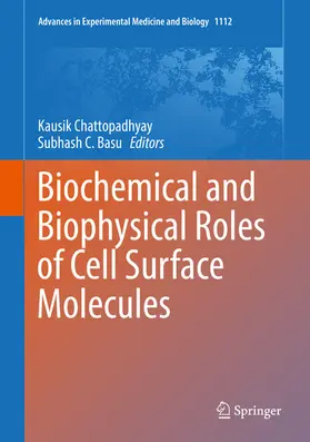 Chattopadhyay / Basu | Biochemical and Biophysical Roles of Cell Surface Molecules | E-Book | sack.de