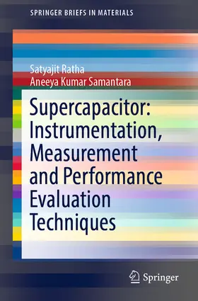 Ratha / Samantara |  Supercapacitor: Instrumentation, Measurement and Performance Evaluation Techniques | eBook | Sack Fachmedien