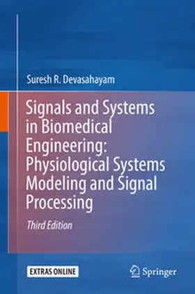 Devasahayam |  Signals and Systems in Biomedical Engineering: Physiological Systems Modeling and Signal Processing | eBook | Sack Fachmedien