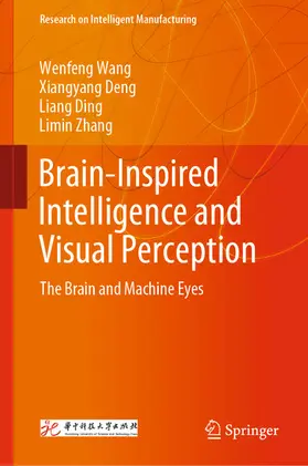 Wang / Deng / Ding |  Brain-Inspired Intelligence and Visual Perception | eBook | Sack Fachmedien