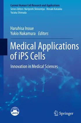Inoue / Nakamura |  Medical Applications of iPS Cells | eBook | Sack Fachmedien