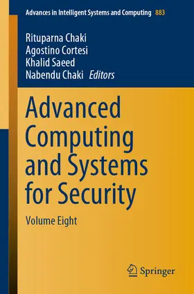 Chaki / Cortesi / Saeed | Advanced Computing and Systems for Security | E-Book | sack.de