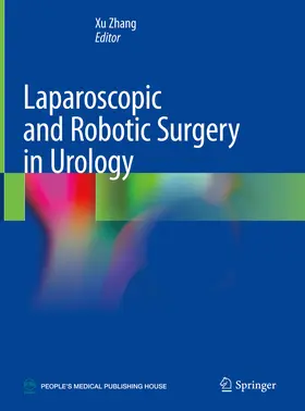Zhang | Laparoscopic and Robotic Surgery in Urology | E-Book | www2.sack.de