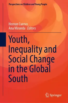 Miranda / Cuervo |  Youth, Inequality and Social Change in the Global South | Buch |  Sack Fachmedien