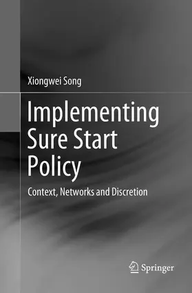 Song |  Implementing Sure Start Policy | Buch |  Sack Fachmedien