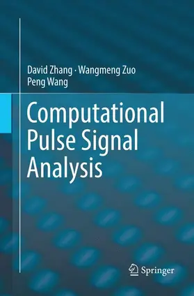 Zhang / Wang / Zuo |  Computational Pulse Signal Analysis | Buch |  Sack Fachmedien