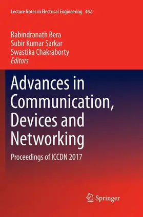 Bera / Chakraborty / Sarkar |  Advances in Communication, Devices and Networking | Buch |  Sack Fachmedien
