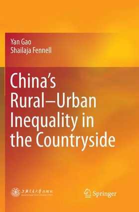 Fennell / Gao |  China's Rural-Urban Inequality in the Countryside | Buch |  Sack Fachmedien