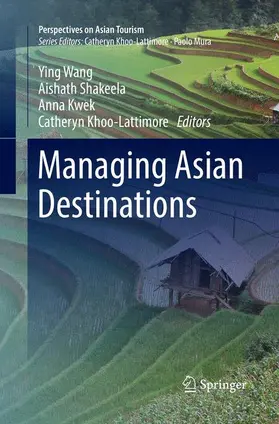 Wang / Khoo-Lattimore / Shakeela |  Managing Asian Destinations | Buch |  Sack Fachmedien