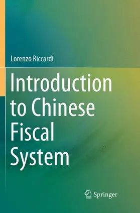 Riccardi |  Introduction to Chinese Fiscal System | Buch |  Sack Fachmedien