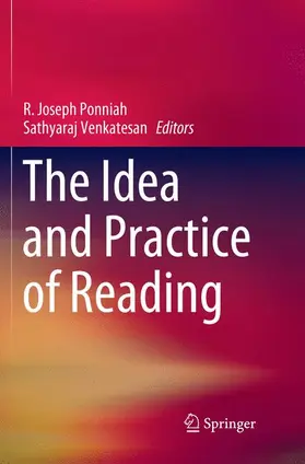Ponniah / Venkatesan |  The Idea and Practice of Reading | Buch |  Sack Fachmedien
