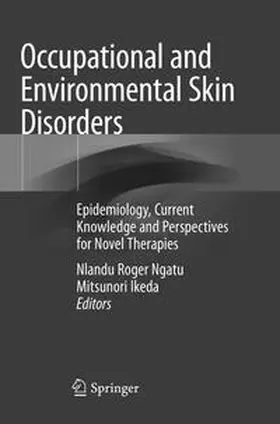Ikeda / Ngatu |  Occupational and Environmental Skin Disorders | Buch |  Sack Fachmedien