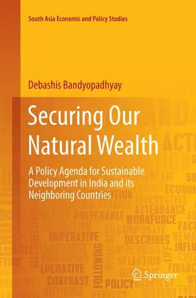 Bandyopadhyay |  Securing Our Natural Wealth | Buch |  Sack Fachmedien