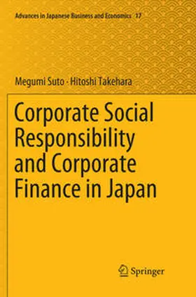 Takehara / Suto |  Corporate Social Responsibility and Corporate Finance in Japan | Buch |  Sack Fachmedien