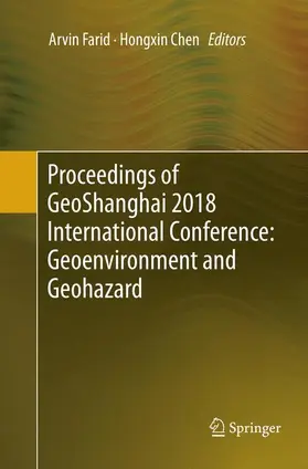 Farid / Chen |  Proceedings of GeoShanghai 2018 International Conference: Geoenvironment and Geohazard | Buch |  Sack Fachmedien