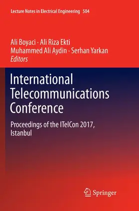 Boyaci / Yarkan / Ekti |  International Telecommunications Conference | Buch |  Sack Fachmedien