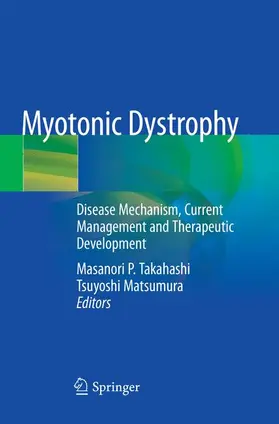 Matsumura / Takahashi |  Myotonic Dystrophy | Buch |  Sack Fachmedien