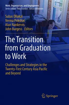 Dhakal / Burgess / Prikshat |  The Transition from Graduation to Work | Buch |  Sack Fachmedien