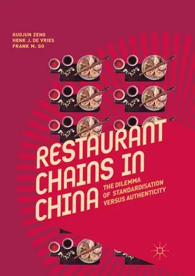 Zeng / Go / de Vries |  Restaurant Chains in China | Buch |  Sack Fachmedien