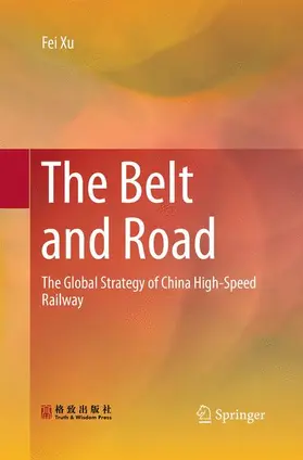 Xu |  The Belt and Road | Buch |  Sack Fachmedien