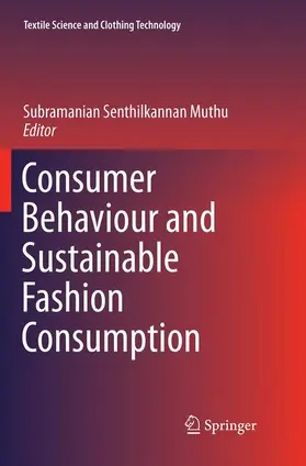 Muthu |  Consumer Behaviour and Sustainable Fashion Consumption | Buch |  Sack Fachmedien