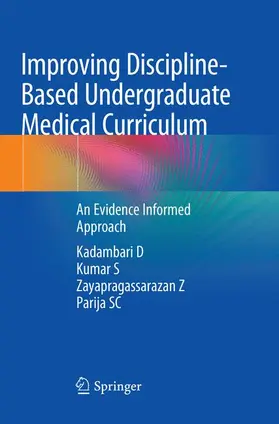 D / S / Z |  Improving Discipline-Based Undergraduate Medical Curriculum | Buch |  Sack Fachmedien