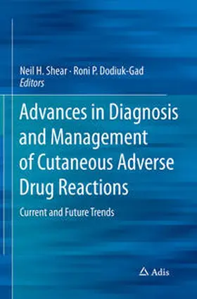 Dodiuk-Gad / Shear |  Advances in Diagnosis and Management of Cutaneous Adverse Drug Reactions | Buch |  Sack Fachmedien