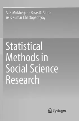 Mukherjee / Chattopadhyay / Sinha |  Statistical Methods in Social Science Research | Buch |  Sack Fachmedien