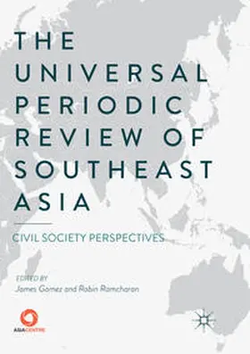Ramcharan / Gomez |  The Universal Periodic Review of Southeast Asia | Buch |  Sack Fachmedien