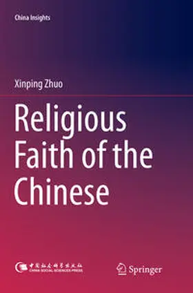 Zhuo |  Religious Faith of the Chinese | Buch |  Sack Fachmedien