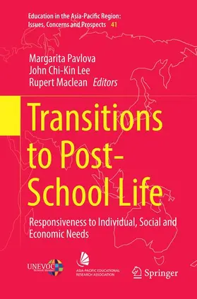 Pavlova / Maclean / Lee |  Transitions to Post-School Life | Buch |  Sack Fachmedien