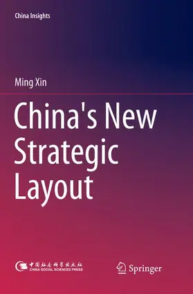 Xin |  China's New Strategic Layout | Buch |  Sack Fachmedien