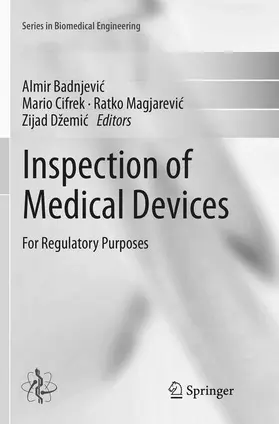 Badnjevic / Badnjevic / Džemic |  Inspection of Medical Devices | Buch |  Sack Fachmedien