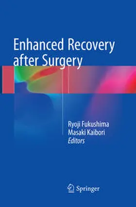 Kaibori / Fukushima |  Enhanced Recovery after Surgery | Buch |  Sack Fachmedien