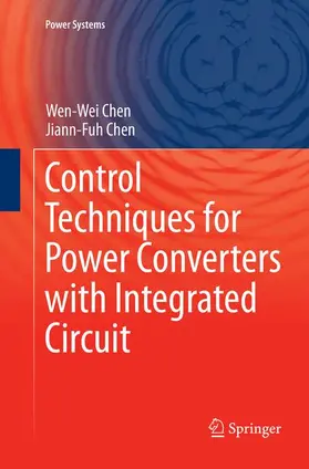 Chen |  Control Techniques for Power Converters with Integrated Circuit | Buch |  Sack Fachmedien