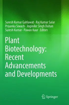 Gahlawat / Salar / Kaur |  Plant Biotechnology: Recent Advancements and Developments | Buch |  Sack Fachmedien