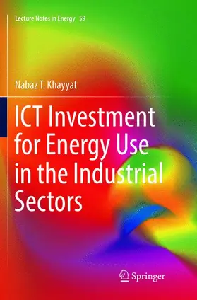 Khayyat |  ICT Investment for Energy Use in the Industrial Sectors | Buch |  Sack Fachmedien