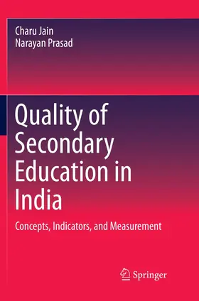 Prasad / Jain |  Quality of Secondary Education in India | Buch |  Sack Fachmedien