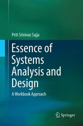 Sajja |  Essence of Systems Analysis and Design | Buch |  Sack Fachmedien