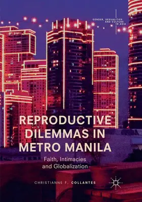 Collantes |  Reproductive Dilemmas in Metro Manila | Buch |  Sack Fachmedien