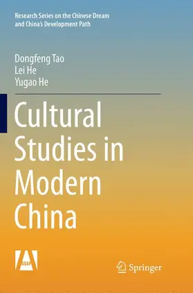 Tao / He | Cultural Studies in Modern China | Buch | 978-981-13-5433-5 | sack.de