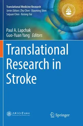 Yang / Lapchak |  Translational Research in Stroke | Buch |  Sack Fachmedien