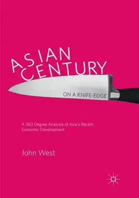 West | Asian Century... on a Knife-edge | Buch | 978-981-13-5599-8 | www2.sack.de