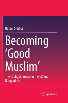 Siddiqi |  Becoming ¿Good Muslim¿ | Buch |  Sack Fachmedien