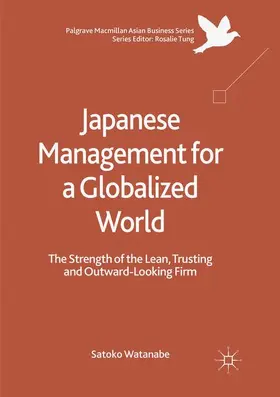 Watanabe |  Japanese Management for a Globalized World | Buch |  Sack Fachmedien