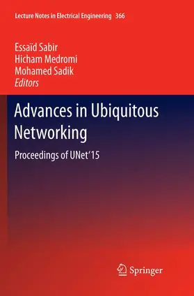Sabir / Sadik / Medromi |  Advances in Ubiquitous Networking | Buch |  Sack Fachmedien